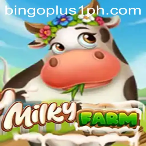Discover the Enchanting World of MilkyFarm with Bingoplus1