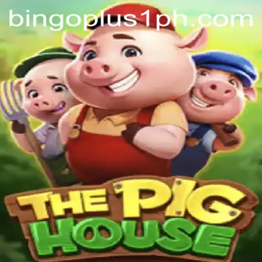Discover ThePigHouse: An Exciting New Game Revolution with Bingoplus1
